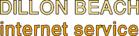 Dillon Beach Internet Service Internet for Business