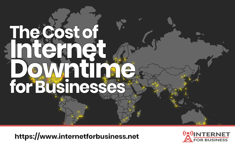 The Cost of Internet Downtime for Businesses